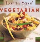 <b>Short Cut Vegetarian:</b><br>
Great Taste in No Time<br>
<i>by Lorna Sass</i><br>
<a href="http://www.amazon.com/exec/obidos/ASIN/068814599X/internationalveg"><font color="#ff0000">[buy US]</font></a><br>
<a href="http://www.amazon.co.uk/exec/obidos/ASIN/068814599X/thevegetarisocie"><font color="#0000ff">[buy UK]</font></a><br>